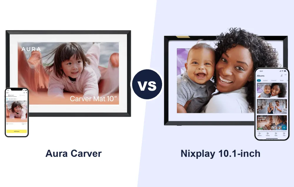 Best Digital Photo Frame: Aura Carver vs Nixplay 10.1-inch Compared