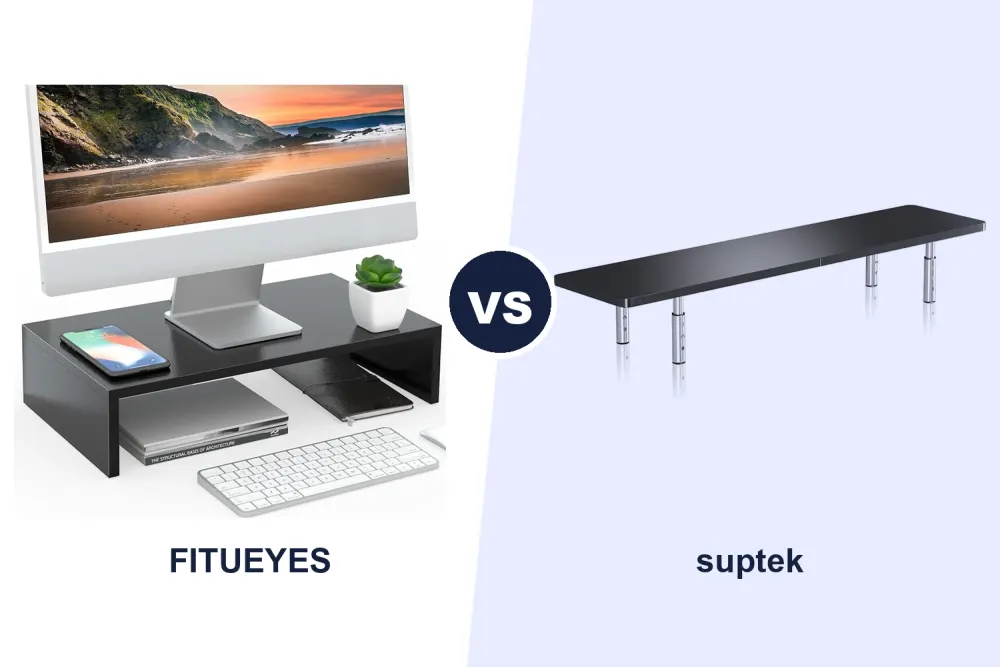 Best Monitor Stand Riser: FITUEYES vs suptek Compared